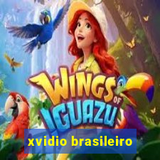 xvidio brasileiro